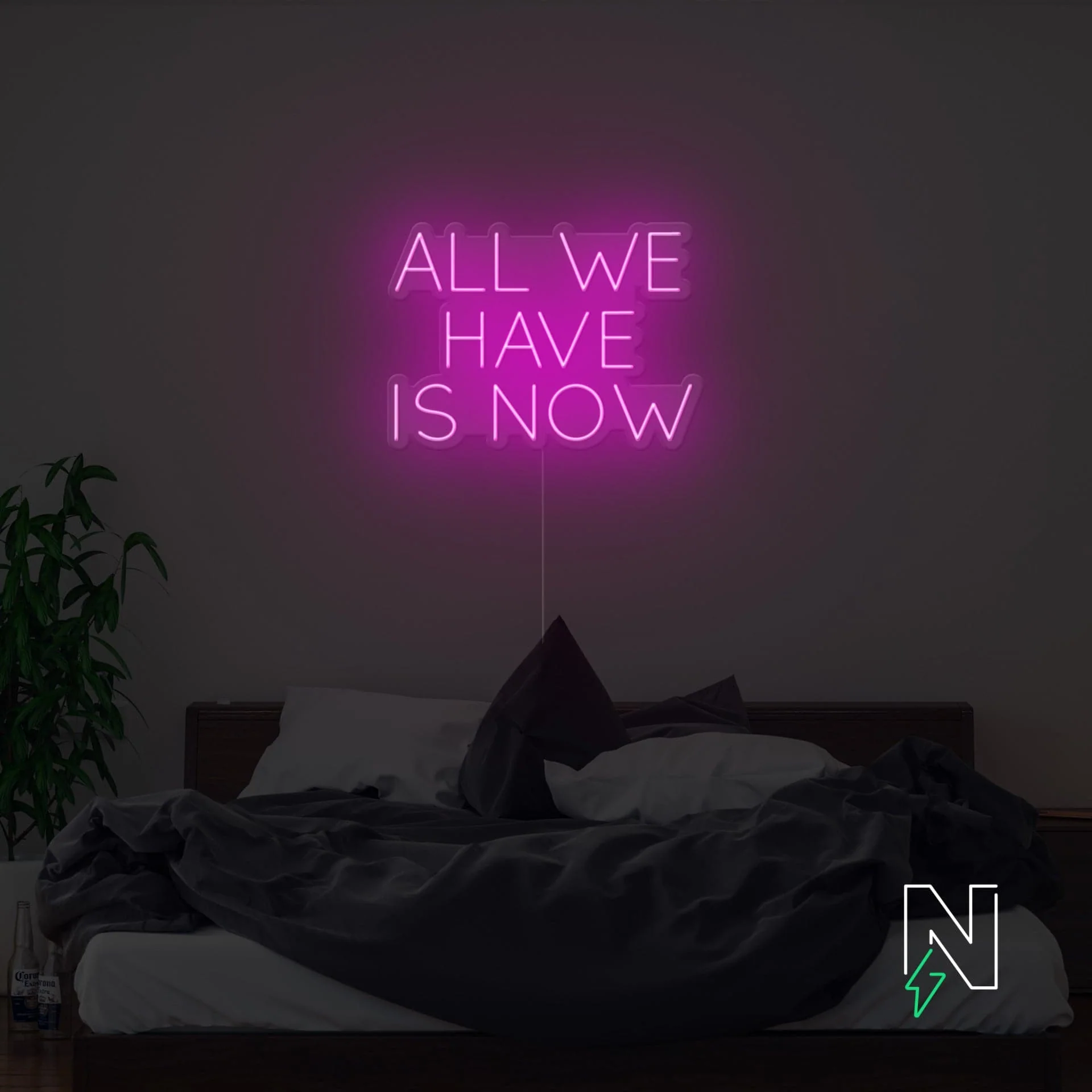 All We Have Is Now Neon Sign - Image 8