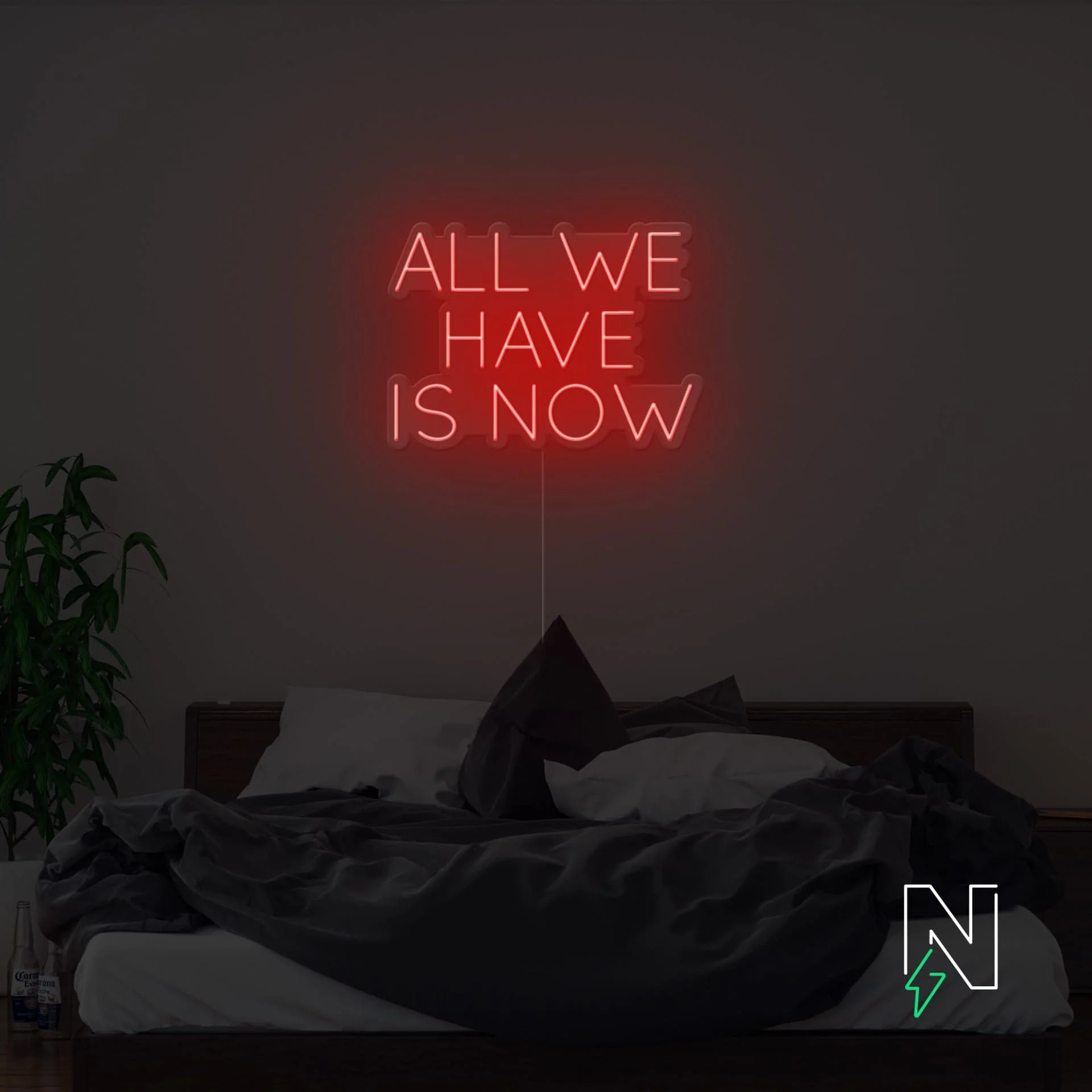 All We Have Is Now Neon Sign - Image 9