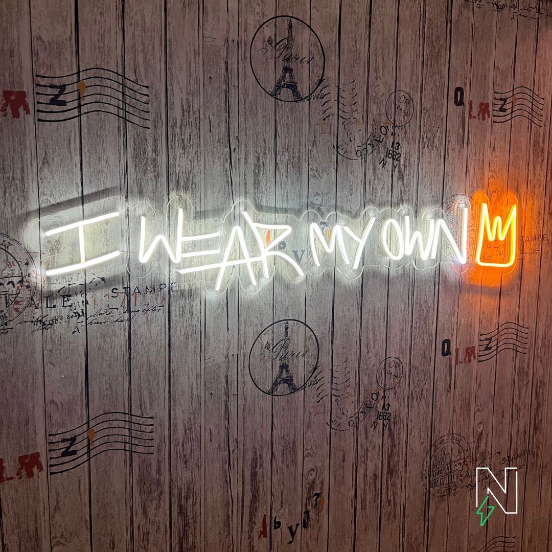 I Wear My Own Crown Neon Sign - Image 2