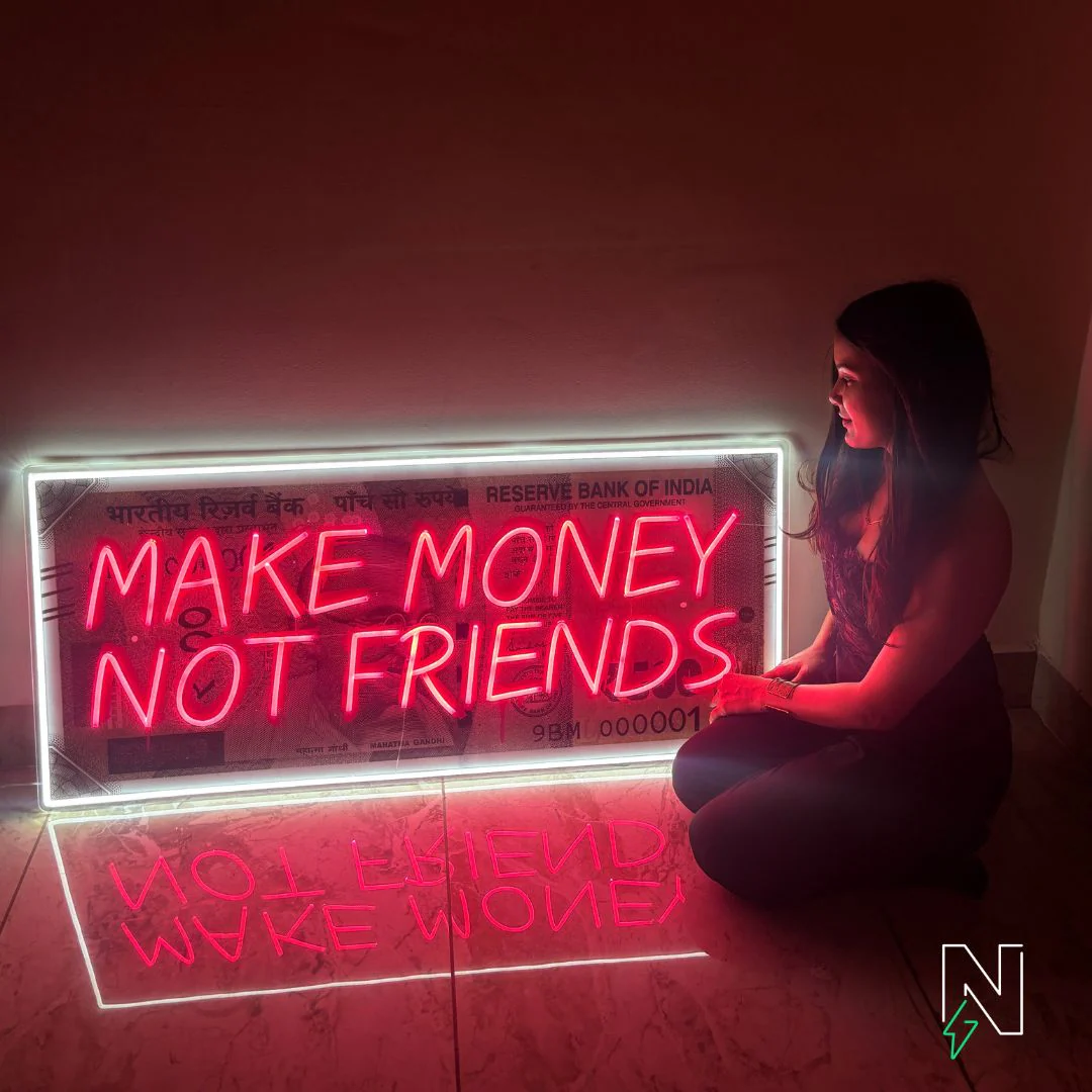 Make Money Not Friends Neon Sign - Image 3